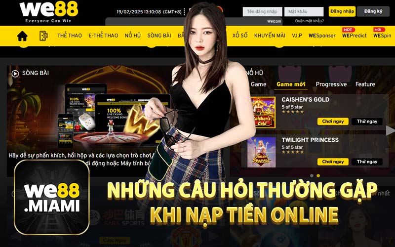 Những Câu Hỏi Thường Gặp Khi Nạp Tiền Online