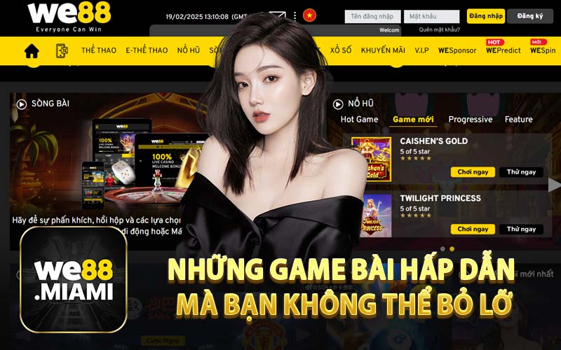 Những Game Bài Hấp Dẫn Không Thể Bỏ Lỡ